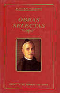 Obras Selectas Del Beato Jose Manyanet-Beato José Manyanet