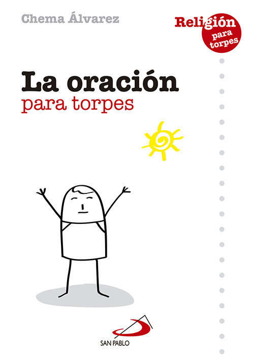 Oracion para Torpes la-Álvarez Pérez José María