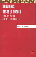 Oraciones desde la Abadia-Nouwen Henri J. M.