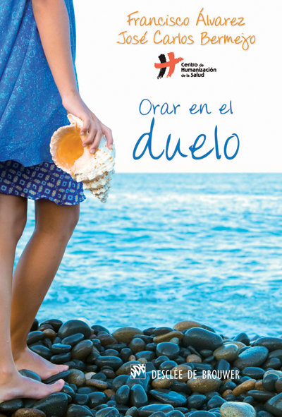 Orar En el Duelo-Álvarez Rodríguez Francisco