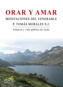 Orar y Amar-Morales Pérez Tomás