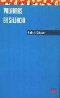 Palabras En Silencio-Gibran Kahlil