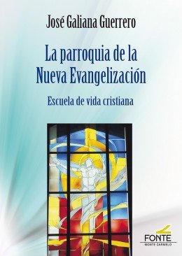 Parroquia de la Nueva Evangelizacion la-Galiana Guerrero José