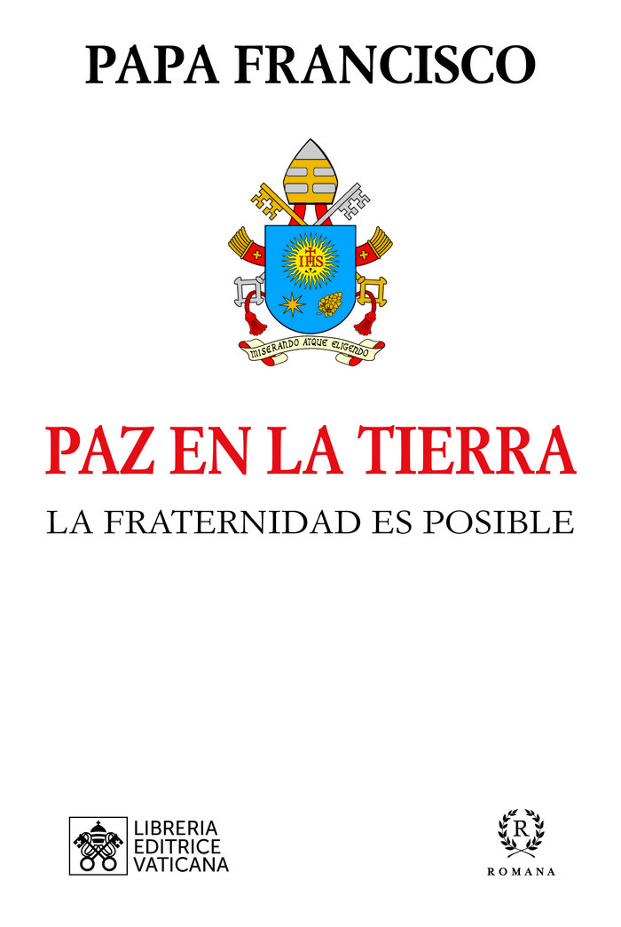 Paz En la Tierra-Papa Francisco