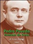Pedro Poveda Homem de Deus-Gómez Molleda Dolores