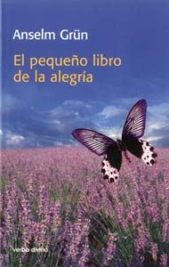 Pequeño Libro de la Alegria el-Grün Anselm