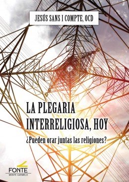 Plegaria Interreligiosa Hoy-Sans i Compte Jesús