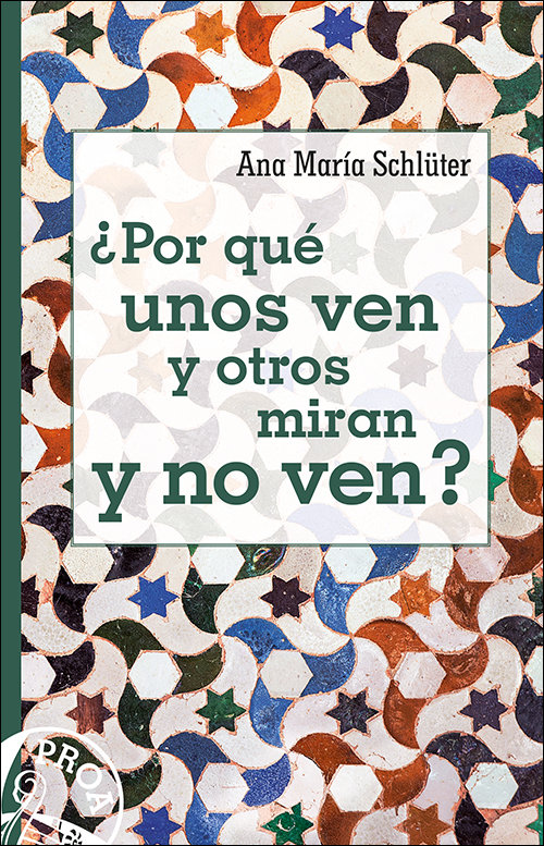 Por Que Unos Ven y Otros Miran y no Ven?-Schlüter Rodés Ana María