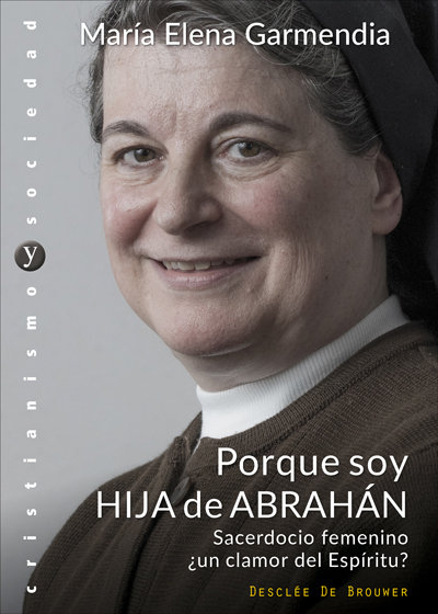 Porque Soy Hija de Abrahan-Garmendia Ayesta María Elena