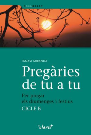 Pregaries de Tu a Tu. Cicle b-Miranda Giménez-rico Ignasi