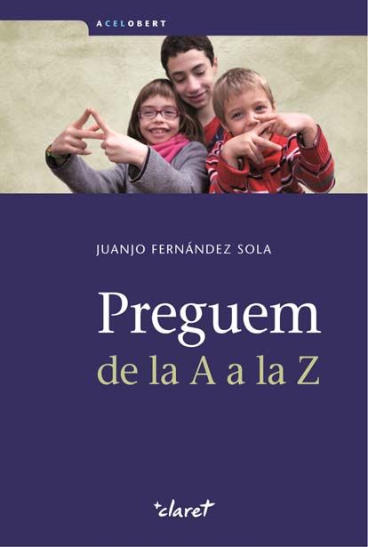 Preguem de la a a la z-Fernández Sola Juanjo