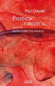 Presencia y Profecia-Claudel Paul