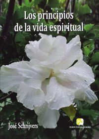 Principios de la Vida Espiritual los-Schrijvers José