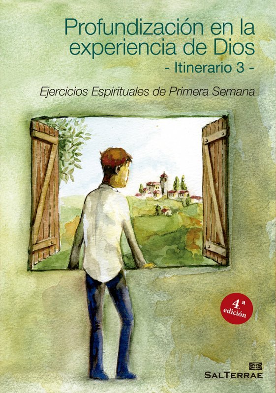 Profundizacion En la Experiencia de Dios. Itinerario 3-