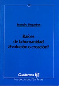 Raices de la Humanidad-Sequeiros Leandro