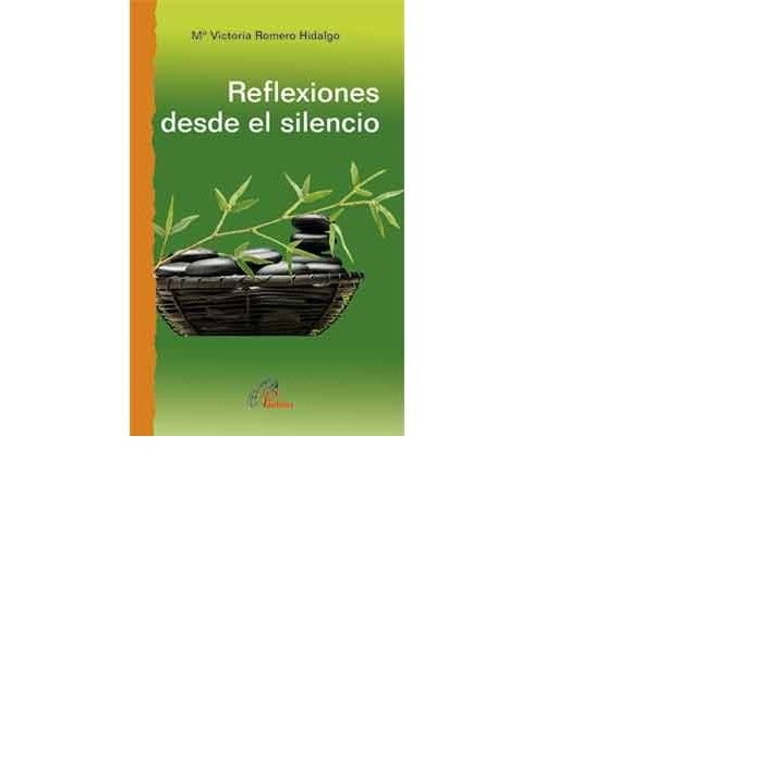 Reflexiones desde el Silencio-Romero Hidalgo María Victoria