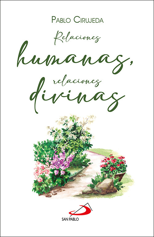 Relaciones Humanas Relaciones Divinas-Cirujeda Pablo