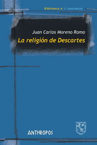 Religion de Descartes la-Moreno Romo Juan Carlos