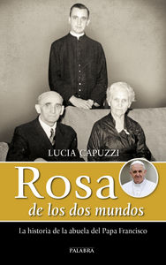 Rosa de los Dos Mundos-Capuzzi Lucía
