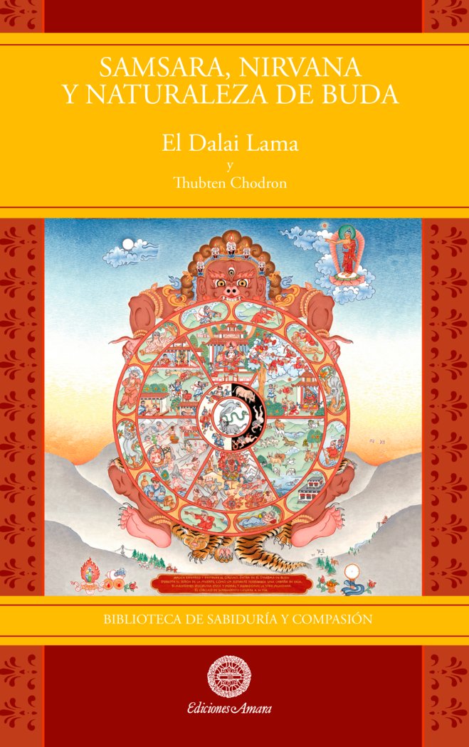 Samsara Nirvana y Naturaleza de Buda-El Dalai Lama