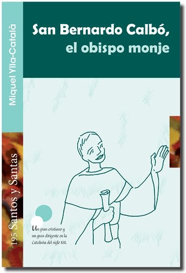 San Bernardo Calbo el Obispo Monje-Ylla-català i Genís Miquel