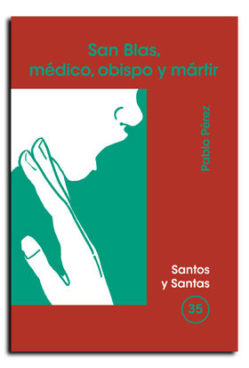 San Blas Medico Obispo y Martir-Pérez Pablo