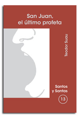 San Juan el Ultimo Profeta-Suau Teodor