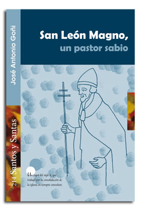 San Leon Magno Un Pastor Sabio-Goñi Beasoain de Paulorena José Antonio