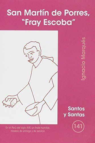 San Martin de Porres 'fray Escoba'-Rodríguez m Ignacio