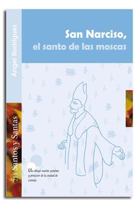 San Narciso Santo de las Moscas-Rodríguez Àngel