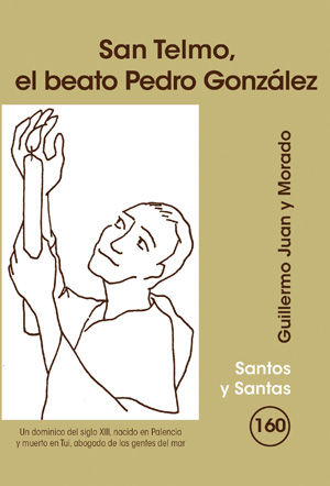 San Telmo el Beato Pedro Gonzalez-Juan Morado Guillermo