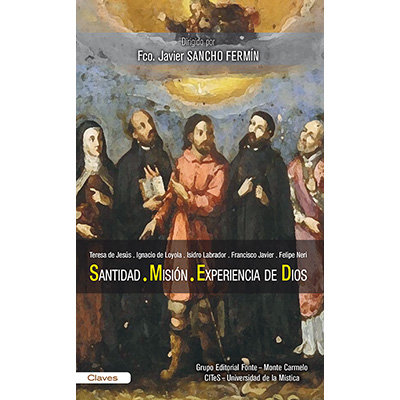 Santidad Mision Experiencia de Dios-Sancho Fermin Fco. Javier