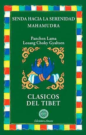 Senda Hacia la Serenidad-Losang Choky Gyaltsen Panchen Lama