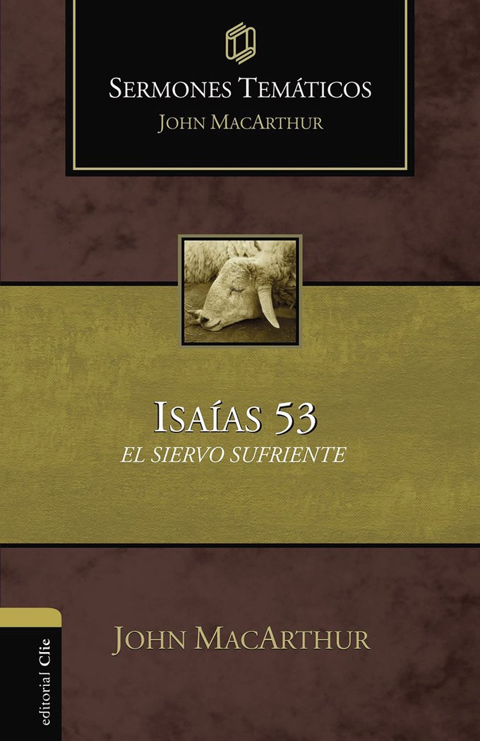 Sermones Tematicos sobre Isaias 53-Macarthur John F.
