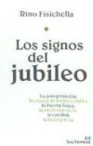 Signos Del Jubileo los-Rino Fisichella