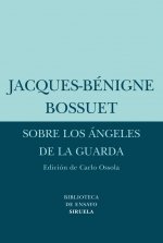Sobre los Angeles de la Guarda-Bossuet Jacques-bénigne