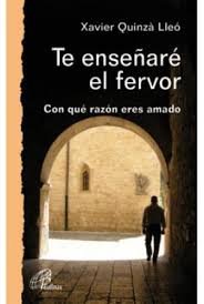 Te Enseñare el Fervor-Quinzà Lleó Xavier
