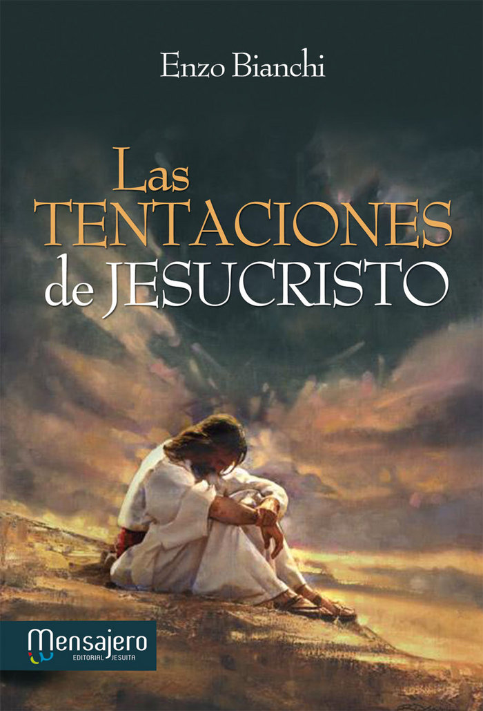 Tentaciones de Jesucristo las-Bianchi Enzo