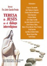 Teresa de Jesus En el Dialogo Interreligioso-Sancho Fermin