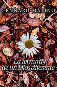 Ternura de Un Dios Diferente-Matino Gennaro