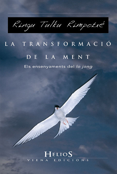 Transformacio de la Ment la-Ringu Tulku Rimpotché