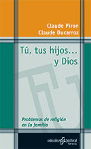Tu Tus Hijos y Dios-Piron Claude