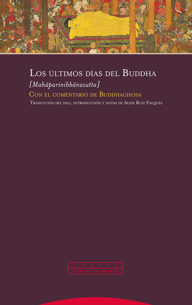 Ultimos Dias Del Buddha los-Anonimo