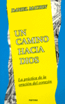 Un Camino Hacia Dios-Maurin Daniel