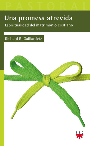 Una Promesa Atrevida-Gaillardetz Richard R.