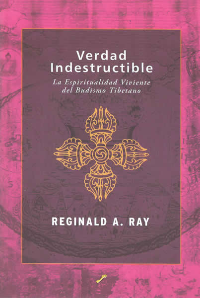 Verdad Indestructible-Ray Reginald A.