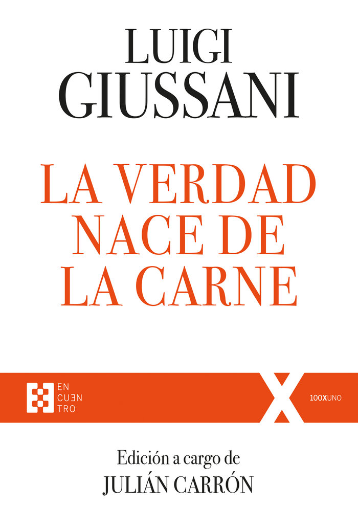 Verdad Nace de la Carne la-Giussani Luigi