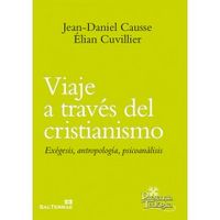 Viaje a Traves Del Cristianismo-Causse Jean-daniel
