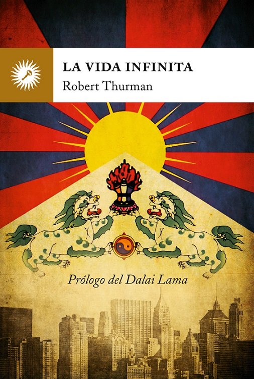Vida Infinita la-Thurman Robert A. F.