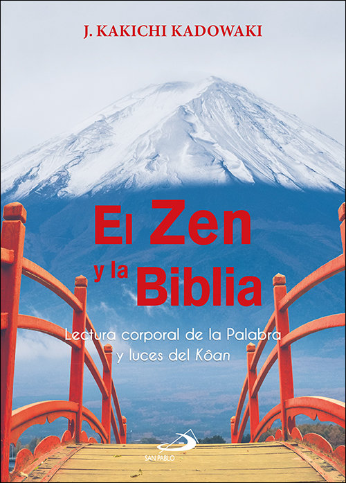 Zen y la Biblia el-Kadowaki J. Kakichi